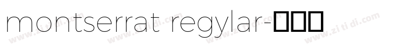 montserrat regylar字体转换